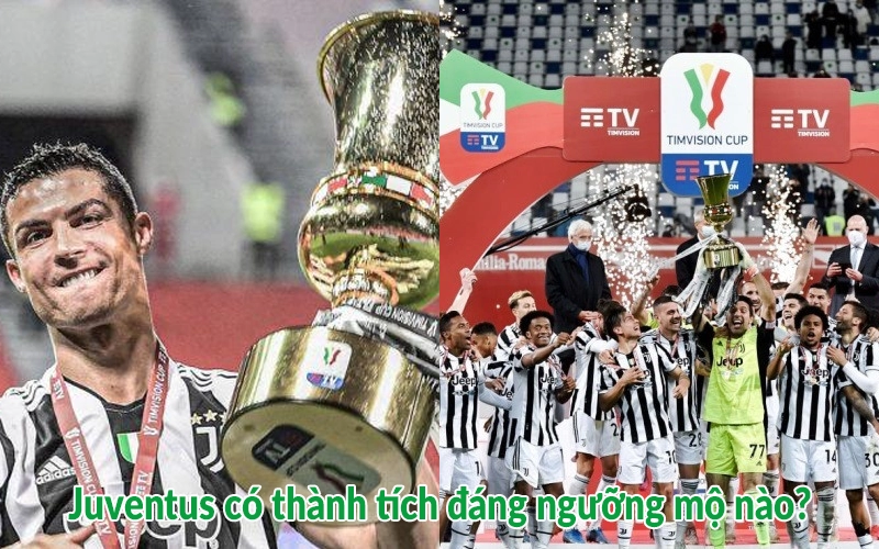 Juventus có thành tích đáng ngưỡng mộ nào