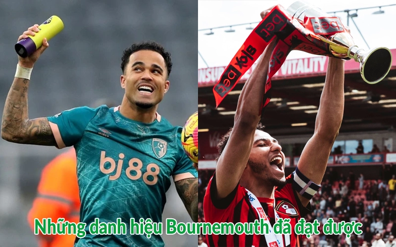 Những danh hiệu Bournemouth đã đạt được