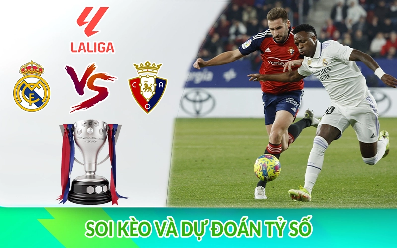 Soi kèo và dự đoán tỷ số